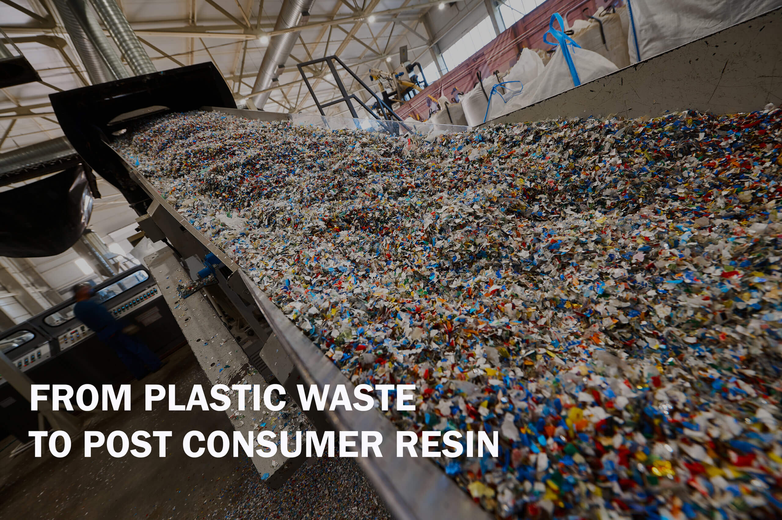 Plastic Waste to Post Consumer Resin